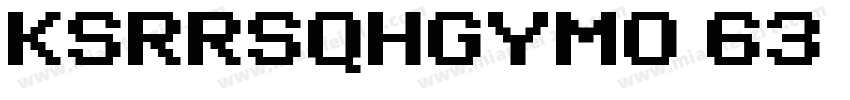 KSRRSQHGYM0 63 40字体转换